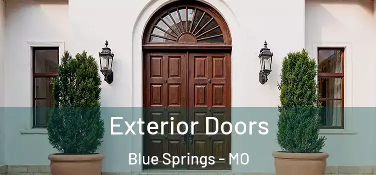 Exterior Doors Blue Springs - MO