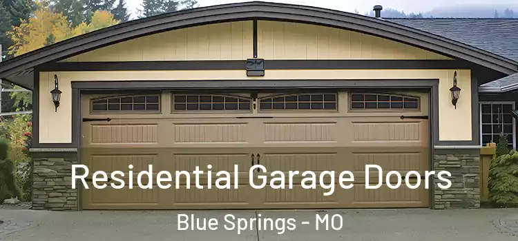 Residential Garage Doors Blue Springs - MO